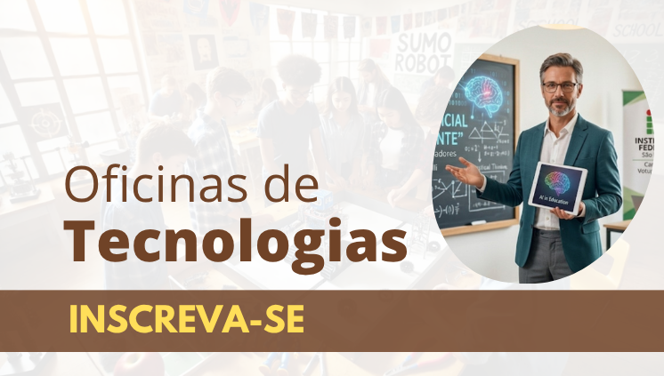 Oficinas tecnológicas com inscrições abertas