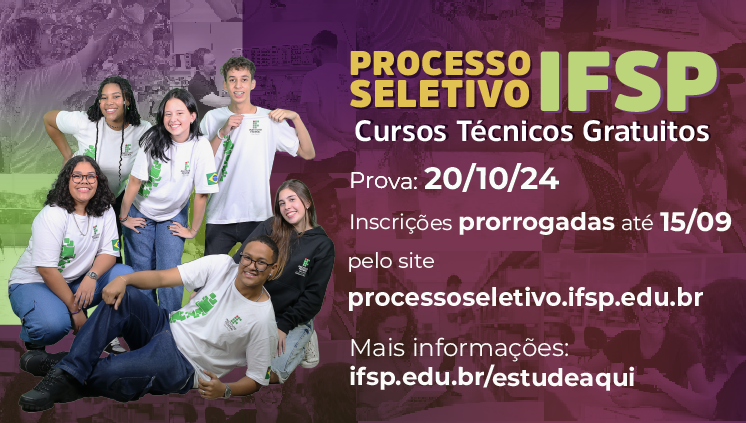 Seleção para cursos técnicos do IFSP: garanta sua vaga! 