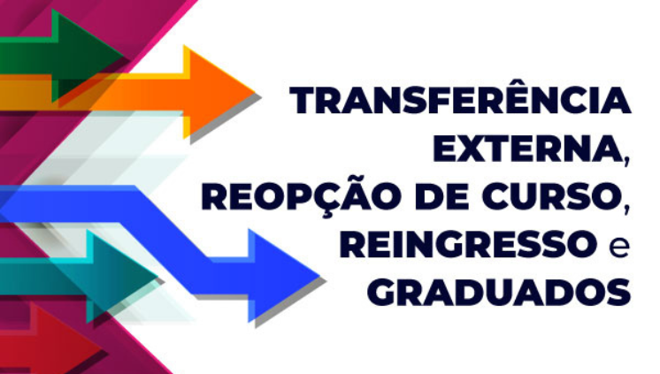 Transferências dos cursos superiores para o 1º semestre de 2026 