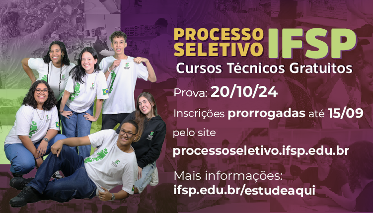 Seleção para cursos técnicos do IFSP: garanta sua vaga! 